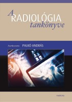 A radiológia tankönyve